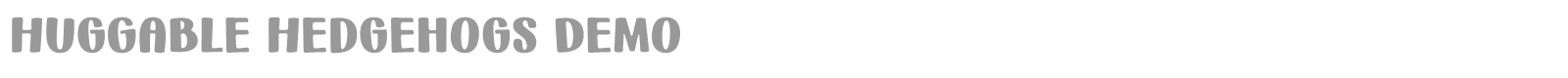 Huggable Hedgehogs font preview